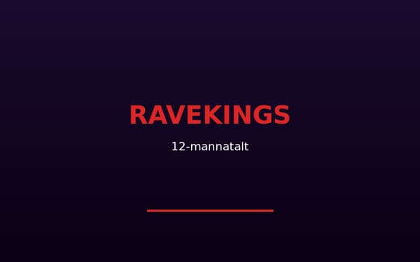 RaveKings 12-mannatält nu tillgängligt